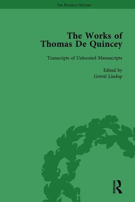 The Works of Thomas De Quincey, Part III vol 21 - Lindop, Grevel, and Symonds, Barry