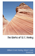 The Works of W. E. Henley