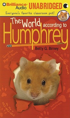 The World According to Humphrey - Birney, Betty G, and Hollings, Hal (Read by)