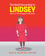 The World According to Lindsey: Book 1