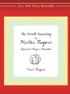 The World According to MR Rogers
