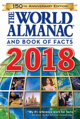The World Almanac and Book of Facts 2018 - Janssen, Sarah (Editor)
