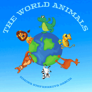 The World Animals: Book with Colouring Pages