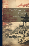The World as Power: Reality