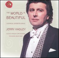 The World Is Beautiful: Viennese Operetta Arias - Jerry Hadley (tenor); Munich Radio Orchestra; Richard Bonynge (conductor)