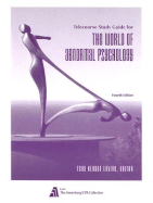 The World of Abnormal Psychology Telecourse: A 13-Part Television Course - Levine, Toby Kleban (Editor), and Adams, Henry E (Contributions by), and Elias, Maurice J, Dr. (Contributions by)