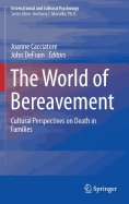 The World of Bereavement: Cultural Perspectives on Death in Families