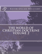 The World of Christian Doctrine, Vol. 2