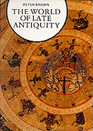 The World of Late Antiquity: AD 150-750