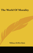 The World Of Morality