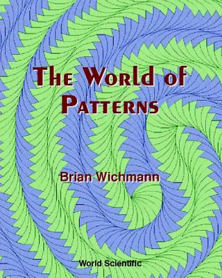 The World of Patterns - Wichmann, Brian