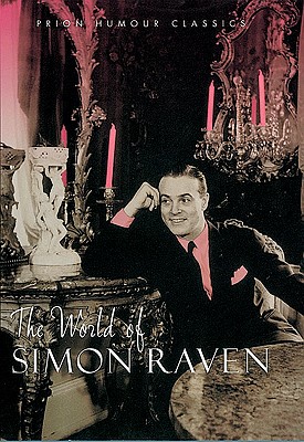 The World of Simon Raven - Raven, Simon