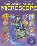 The World of the Microscope - Oxlade, Chris, and Stockley, Corinne, and Wright, Stephen (Designer)