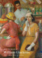 The World of William Glackens - the C. Richard Hilker Art Lectures