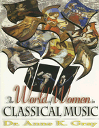 The World of Women in Classical Music