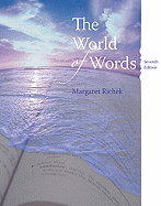 The World of Words - Richek, Margaret