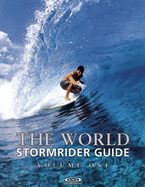 The World Stormrider Guide: Volume One