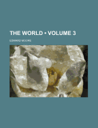 The World (Volume 3)