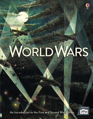 The World Wars - Brook, Henry, and Paul Dowswell, and Brocklehurst, Ruth