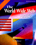 The World Wide Web Complete Reference - Stout, Rick