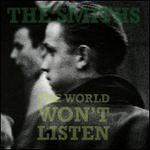 The World Won't Listen  - The Smiths