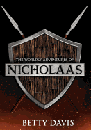 The Worldly Adventures of Nicholaas