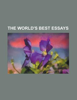 The World's Best Essays - J Brewer, David