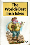 The World's Best Irish Jokes