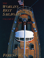 The World's Best Sailboats