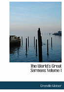 The World's Great Sermons Volume 1