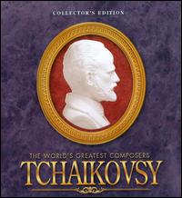 The World's Greatest Composers: Tchaikovsky [Collector's Edition Music Tin] - Peter Toperczer (piano); Yuri Rozum (piano)