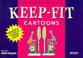 The World's Greatest Keep Fit Cartoons