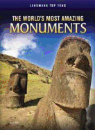 The World's Most Amazing Monuments