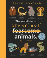 The World's Most Atrocious Animals