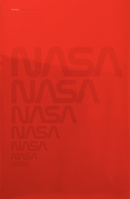 The Worm: A collection of NASA archival images celebrating the implementation of the NASA Graphics Standards Manual 1975-92 - Order (Designer), and Danne, Richard (Foreword by), and Reed, Jesse (Preface by)