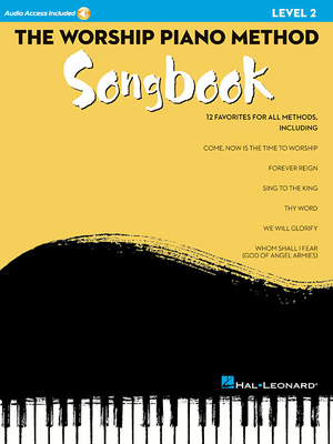 The Worship Piano Method Songbook - Level 2 - Stevens, Wendy, and Ledford, Teresa