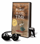 The Worst Hard Time - Egan, Timothy, and Lawlor, Patrick Girard (Read by)