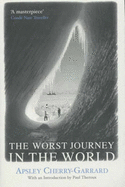 The Worst Journey in the World - 