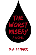 The Worst Misery