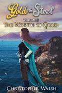 The Worth of Gold