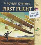 The Wright Brothers' First Flight: A Fly on the Wall History