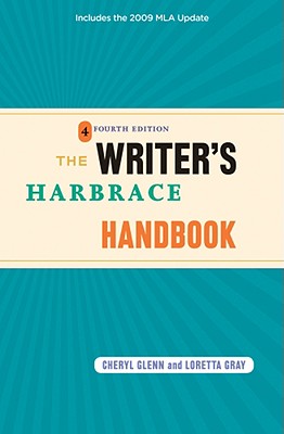 The Writer's Harbrace Handbook: Includes the 2009 MLA Update - Glenn, Cheryl, and Gray, Loretta