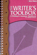 The Writer's Toolbox: A Writing & Grammar Handbook for Christian Schools - Hargis, Grace Collins