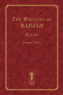 The Writings of RABASH - Essays - Volume Three