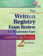 The Written Registry Exam Review for Respiratory Care: Guidelines for Success