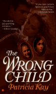 The Wrong Child
