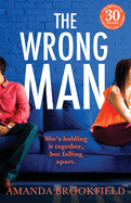 The Wrong Man: A page-turning book club read from Amanda Brookfield
