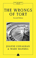 The Wrongs of Tort - Conaghan, Joanne, and Mansell, Wade