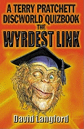 The Wyrdest Link: Terry Pratchett's Discworld Quizbook