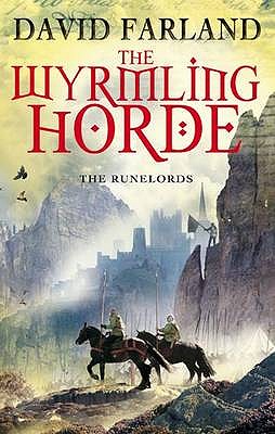 The Wyrmling Horde: Book 7 of the Runelords - Farland, David